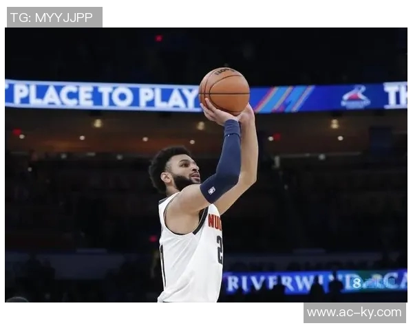 贾马尔穆雷关键时刻罚球失准18投仅7中贡献24分5板10助球队遗憾失平